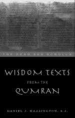 Wisdom Texts from Qumran