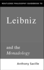 Routledge Philosophy GuideBook to Leibniz and the Monadology