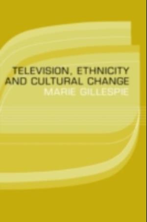 Television, Ethnicity and Cultural Change