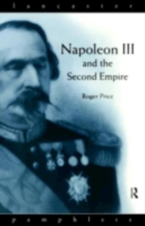 Napoleon III and the Second Empire