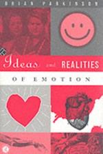 Ideas and Realities of Emotion