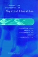 Beyond the Boundaries of Physical Education