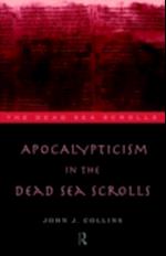 Apocalypticism in the Dead Sea Scrolls