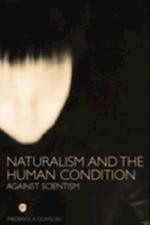 Naturalism and the Human Condition