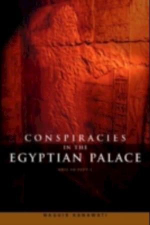 Conspiracies in the Egyptian Palace