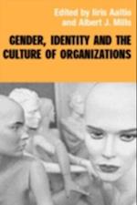 Gender, Identity and the Culture of Organizations
