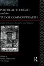 Political Thought and the Tudor Commonwealth