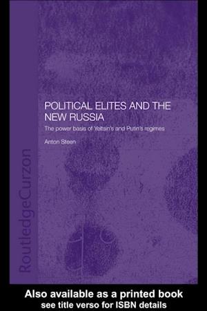 Political Elites and the New Russia