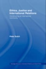 Ethics, Justice and International Relations