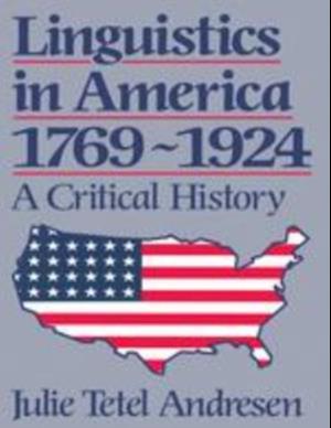 Linguistics in America 1769 - 1924