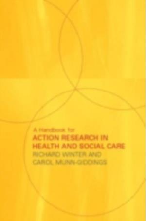 Handbook for Action Research in Health and Social Care