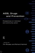 AIDS, Drugs and Prevention