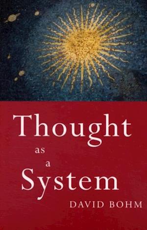 Thought As A System