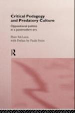 Critical Pedagogy and Predatory Culture