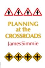 Planning At The Crossroads