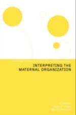 Interpreting the Maternal Organization