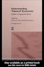 Understanding 'Classical' Economics