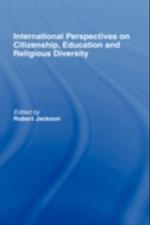 International Perspectives on Citizenship, Education and Religious Diversity