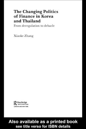 Changing Politics of Finance in Korea and Thailand