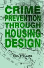 Crime Prevention Through Housing Design