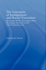 Literature of Immigration and Racial Formation