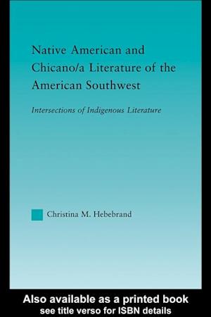 Native American and Chicano/a Literature of the American Southwest