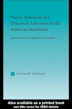 Native American and Chicano/a Literature of the American Southwest