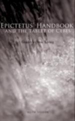 Epictetus' Handbook  and the Tablet of Cebes