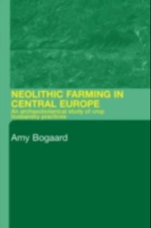 Neolithic Farming in Central Europe