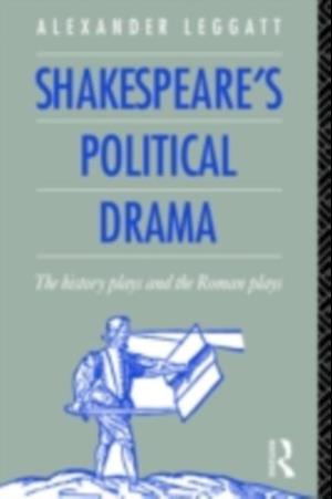 Shakespeare's Political Drama