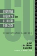 Cognitive Therapy in Clinical Practice