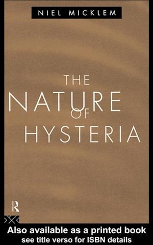Nature of Hysteria