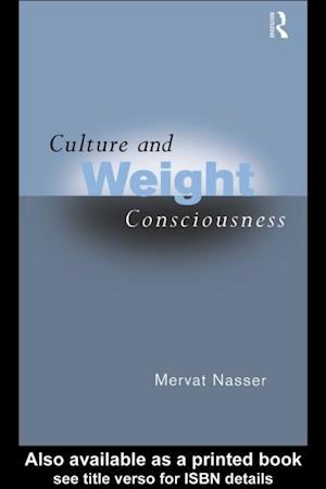 Culture and Weight Consciousness