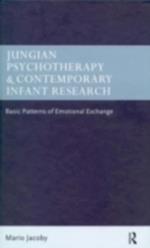 Jungian Psychotherapy and Contemporary Infant Research