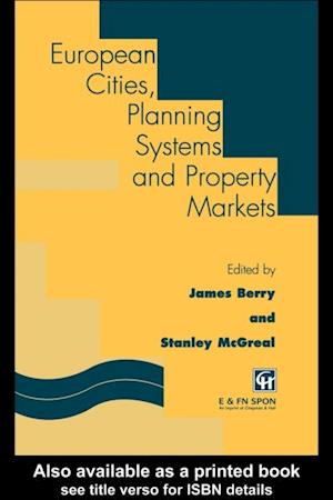 European Cities, Planning Systems and Property Markets