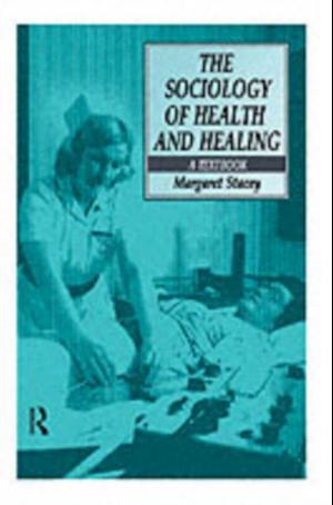 Sociology of Health and Healing