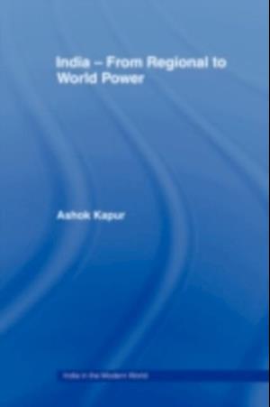 India - From Regional to World Power
