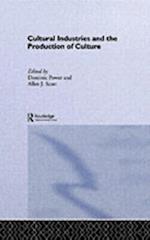 Cultural Industries and the Production of Culture