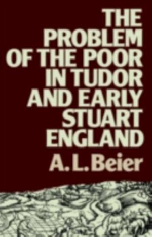 Problem of the Poor in Tudor and Early Stuart England