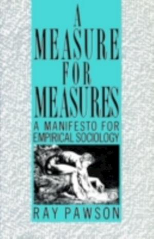 Measure for Measure: Manifesto