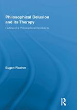 Philosophical Delusion and its Therapy