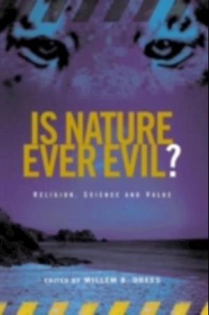 Is Nature Ever Evil?