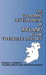 Economic Development of Ireland in the Twentieth Century