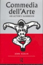 Commedia Dell'Arte: An Actor's Handbook