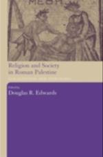 Religion and Society in Roman Palestine