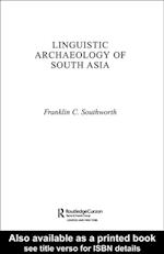 Linguistic Archaeology of South Asia