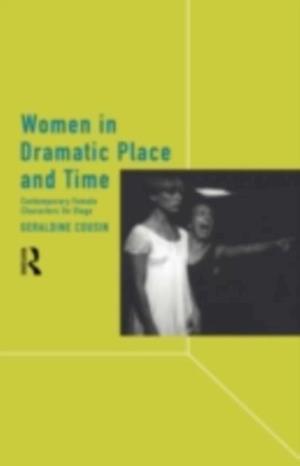 Women in Dramatic Place and Time