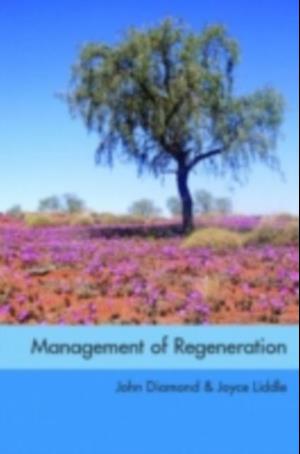 Management of Regeneration