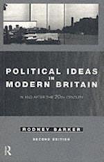 Political Ideas in Modern Britain