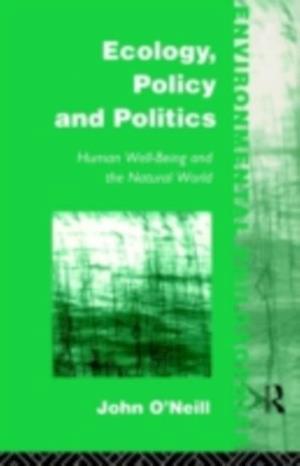 Ecology, Policy and Politics